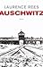 Auschwitz by Laurence Rees