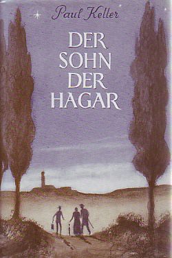 Der Sohn der Hagar: Roman (German Edition)