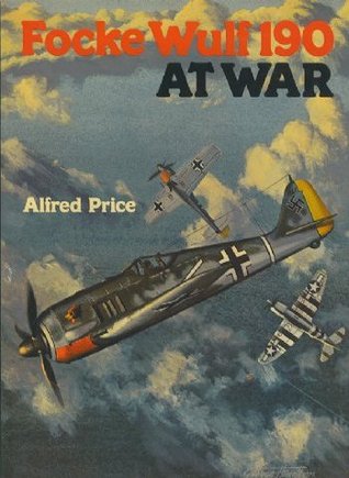 Focke Wulf 190 at War (Hardcover)