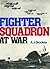 Fighter Squadron at War