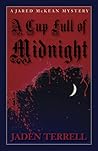 A Cup Full of Midnight