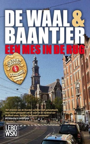 Een mes in de rug (De Waal & Baantjer #6)