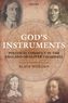 God's Instruments: Political Conduct in the England of Oliver Cromwell (Hardcover)