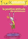 La Positive Attitude Des Paresseuses
