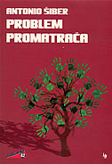 Problem promatrača (Paperback)
