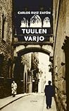 Tuulen varjo by Carlos Ruiz Zafón