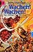 Wachen! Wachen! (Discworld, #8) by Terry Pratchett