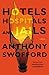 Hotels, Hospitals, and Jails: A Memoir