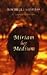 Miriam het medium