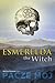 Esmerelda the Witch