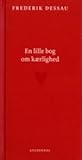 En lille bog om kærlighed