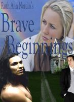 Brave Beginnings (Native American Romance #2)