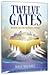 Twelve Gates