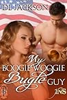 My Boogie Woogie Bugle Guy by D.L. Jackson