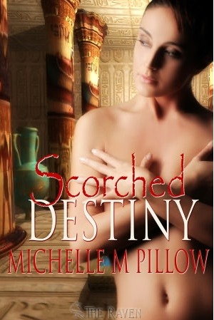 Scorched Destiny (Kindle Edition)