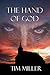 The Hand of God by Tim  Miller