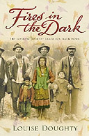 Fires in the Dark