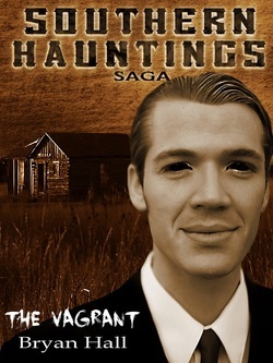 The Vagrant (Southern Hauntings Saga)