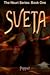 Sveta (Neuri, #1)