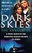 Dark Skies: The Awakening