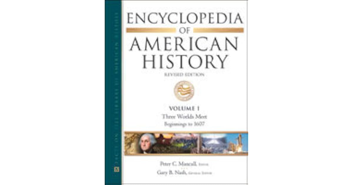 Encyclopedia of American History, 11Volume Set by Gary B. Nash