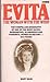 Evita: The Woman with the Whip