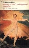 Children of Albion: Poetry of the 'Underground' in Britain