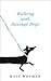 Walking with Sausage Dogs by Matt Whyman