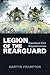 Legion of the Rearguard: Dissident Irish Republicanism
