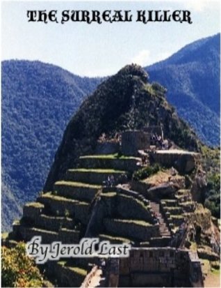 The Surreal Killer (Kindle Edition)