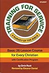 Training for Service Student Book: A Survey of the Bible Training for Service Student Book: A Survey of the Bible