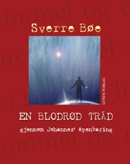 En blodrød tråd gjennom Johannes' åpenbaring