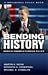 Bending History: Barack Obama's Foreign Policy (Brookings FOCUS Book)