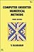 Computer Oriented Numerical Methods by V. Rajaraman