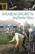 Smaragdgrün: Teuflische Pläne