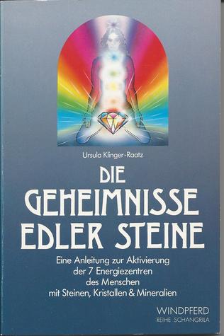 Die Geheimnisse edler Steine (Paperback)