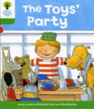 The Toys' Party (Oxford Rreading Tree, Stage 2, Stories)