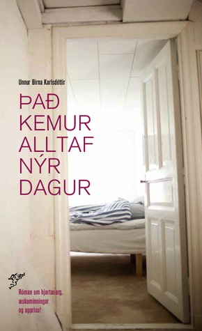 Það kemur alltaf nýr dagur (Paperback)