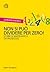 Non si può dividere per zero! : Storie di matematica da passeggio