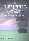 The Flute Keeper's Voyage