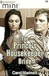 The Prince's Housekeeper Bride (The Royal House of Niroli, #6.5) The Prince's Housekeeper Bride (The Royal House of Niroli, #6.5)