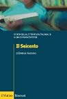 Storia della letteratura italiana. Vol. 3: Il Seicento Storia della letteratura italiana. Vol. 3: Il Seicento