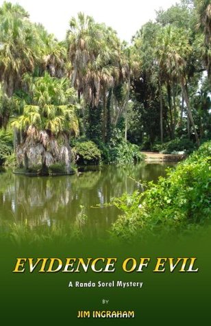 Evidence of Evil (A Randa Sorel Mystery Book 1)