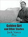 Golden Girl and Other Stories
