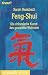 Feng-Shui. Die chinesische Kunst des gesunden Wohnens