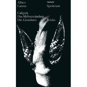 Caligula / Das Mißverständnis / Die Gerechten (Paperback)