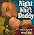 Night Shift Daddy