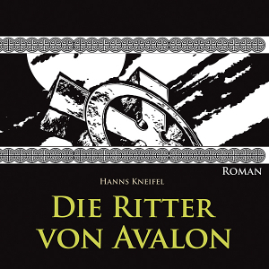 Die Ritter von Avalon