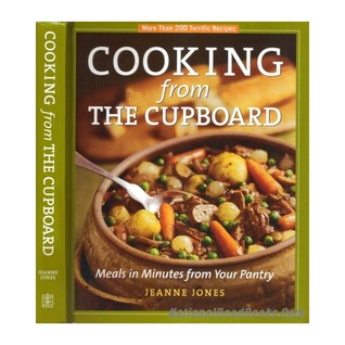 Cooking from the Cupboard: Meals in Minutes from Your Pantry