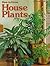 How to Grow House Plants